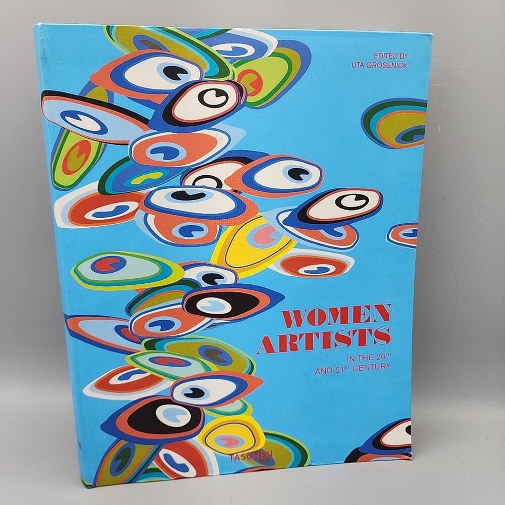 Women Artists in the 20th & 21st Century Ed. Uta Grosenick Printed in Italy PB